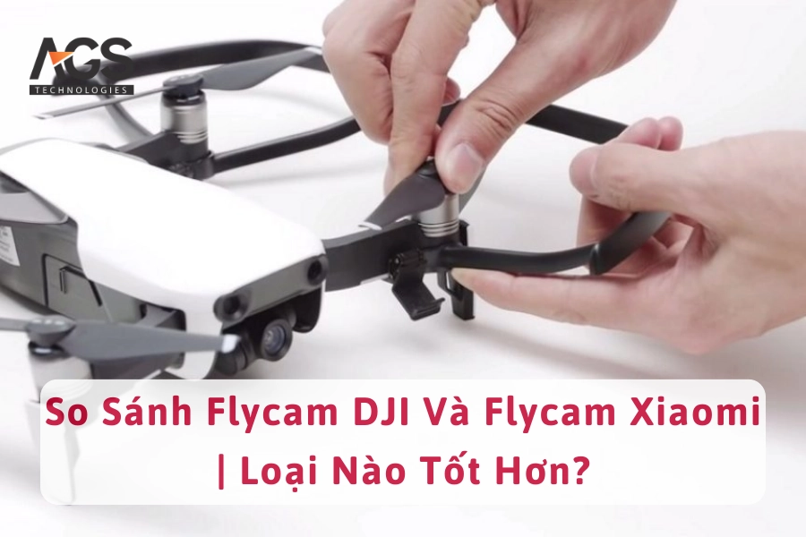 So Sánh Flycam DJI Và Flycam Xiaomi | Loại Nào Tốt Hơn?