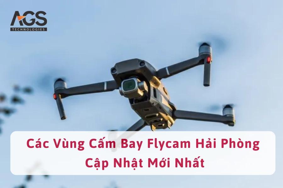 Các Vùng Cấm Bay Flycam Hải Phòng Cập Nhật Mới Nhất