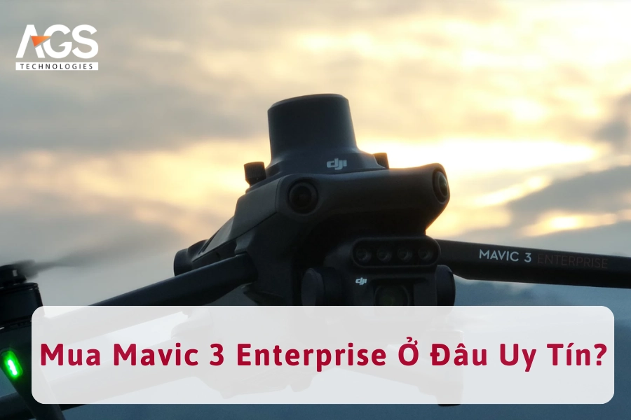 Mua Mavic 3 Enterprise Ở Đâu Uy Tín, Giá Tốt