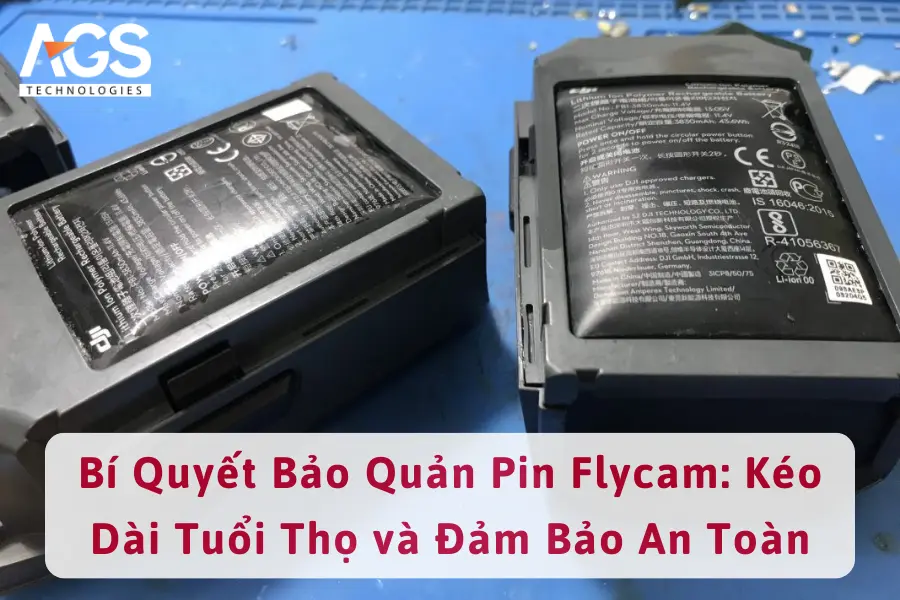 Bí Quyết Bảo Quản Pin Flycam: Kéo Dài Tuổi Thọ và Đảm Bảo An Toàn