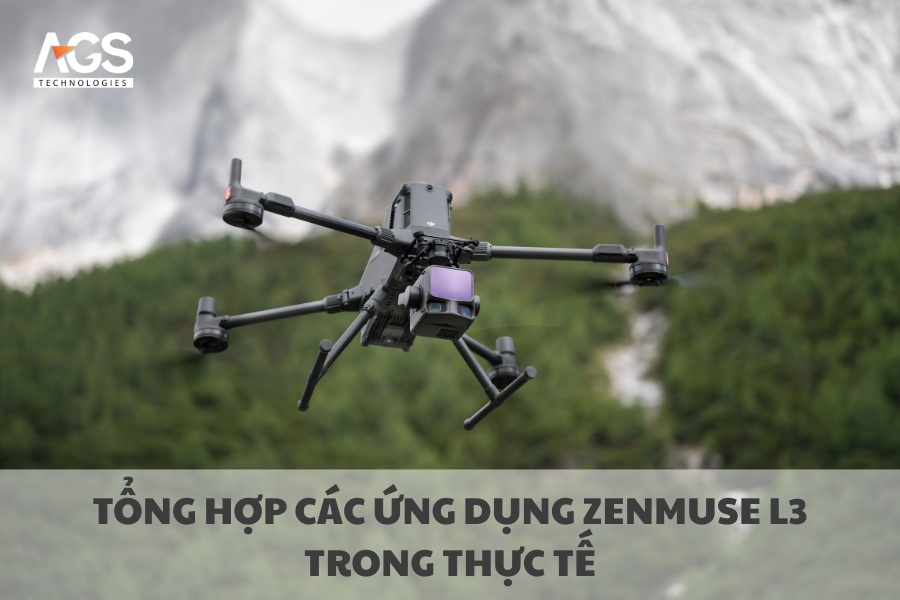Tổng Hợp Các Ứng Dụng Zenmuse L3 Trong Thực Tế