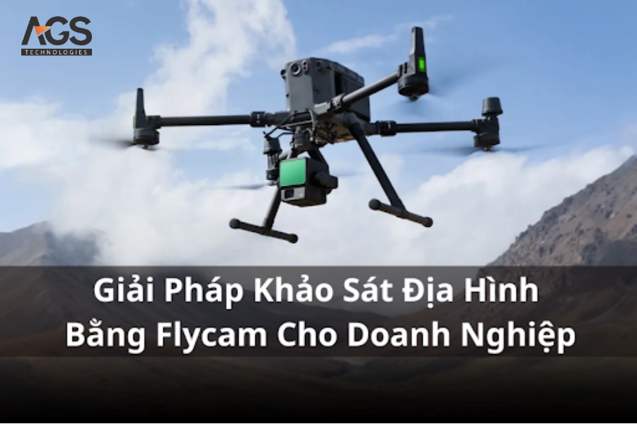 Giải Pháp Khảo Sát Địa Hình Bằng Flycam Cho Doanh Nghiệp