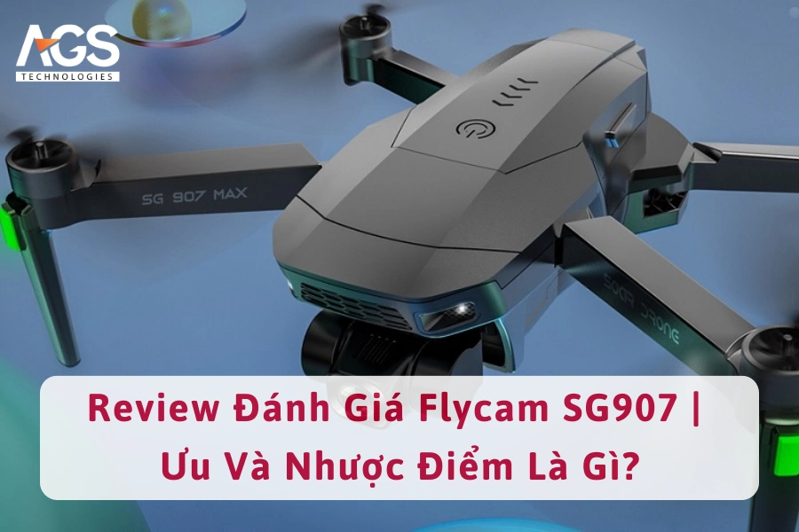 Review Đánh Giá Flycam SG907 | Ưu Và Nhược Điểm Là Gì?