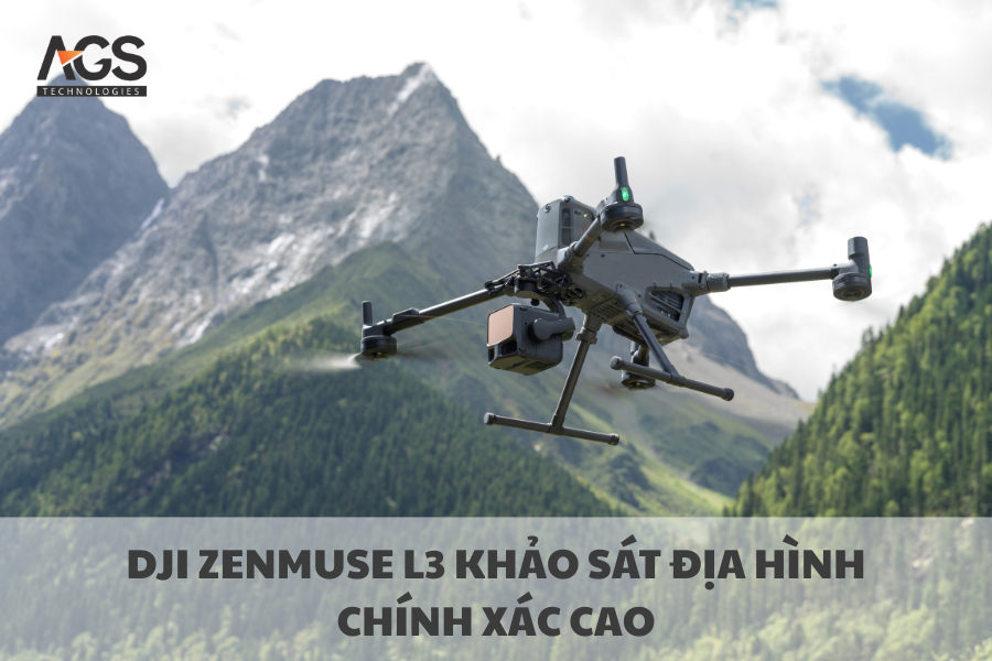 DJI Zenmuse L3 Khảo Sát Địa Hình Chính Xác Cao