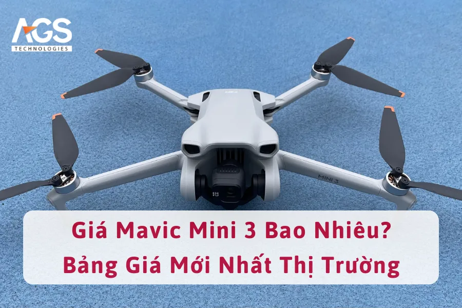 Giá Mavic Mini 3 Bao Nhiêu? Bảng Giá Mới Nhất Thị Trường