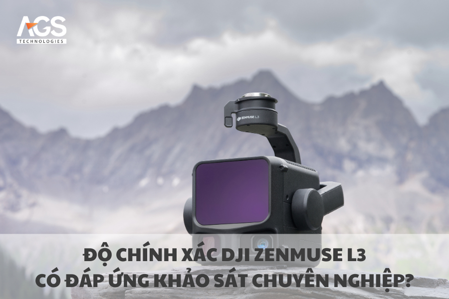 Độ chính xác DJI Zenmuse L3: Có đáp ứng khảo sát chuyên nghiệp?