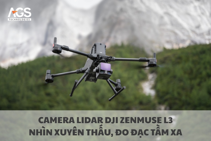 Camera LiDAR DJI Zenmuse L3 – Nhìn Xuyên Thấu, Đo Đạc Tầm Xa