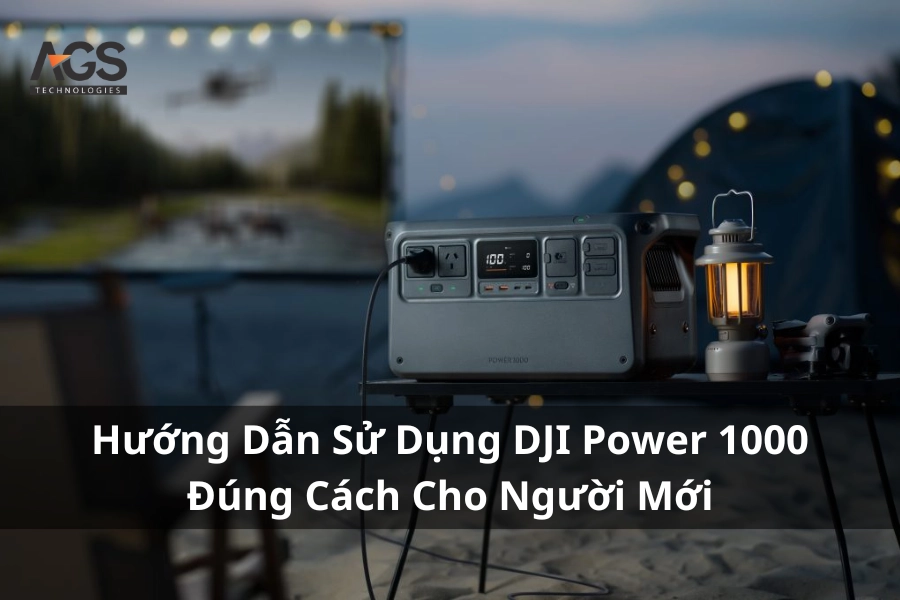 Hướng Dẫn Sử Dụng DJI Power 1000 Đúng Cách Cho Người Mới