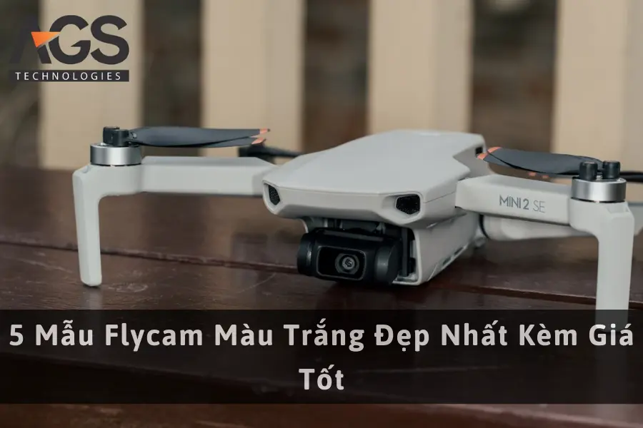 5 Mẫu Flycam Màu Trắng Đẹp Nhất Kèm Giá Tốt