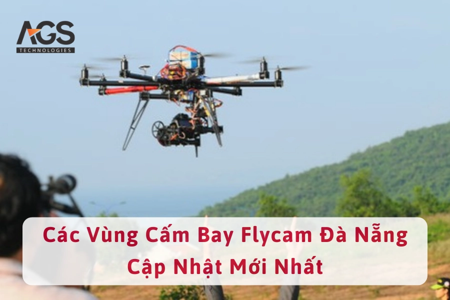 Các Vùng Cấm Bay Flycam Đà Nẵng Cập Nhật Mới Nhất 