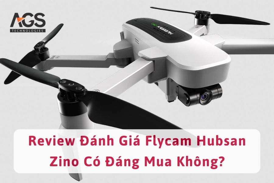 Review Đánh Giá Flycam Hubsan Zino Có Đáng Mua Không?