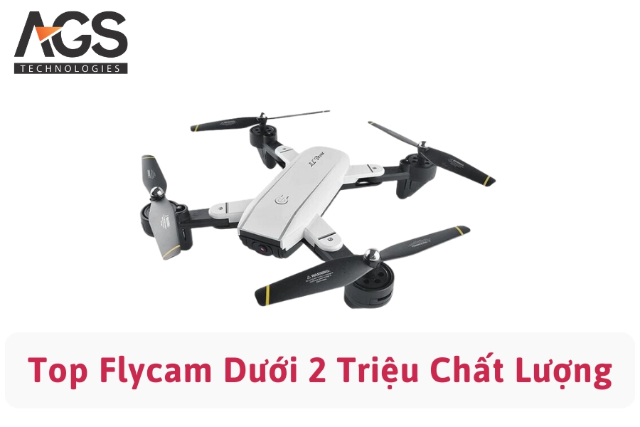 3 Mẫu Flycam Dưới 2 Triệu Giá Rẻ, Hoạt Động Tốt Nhất