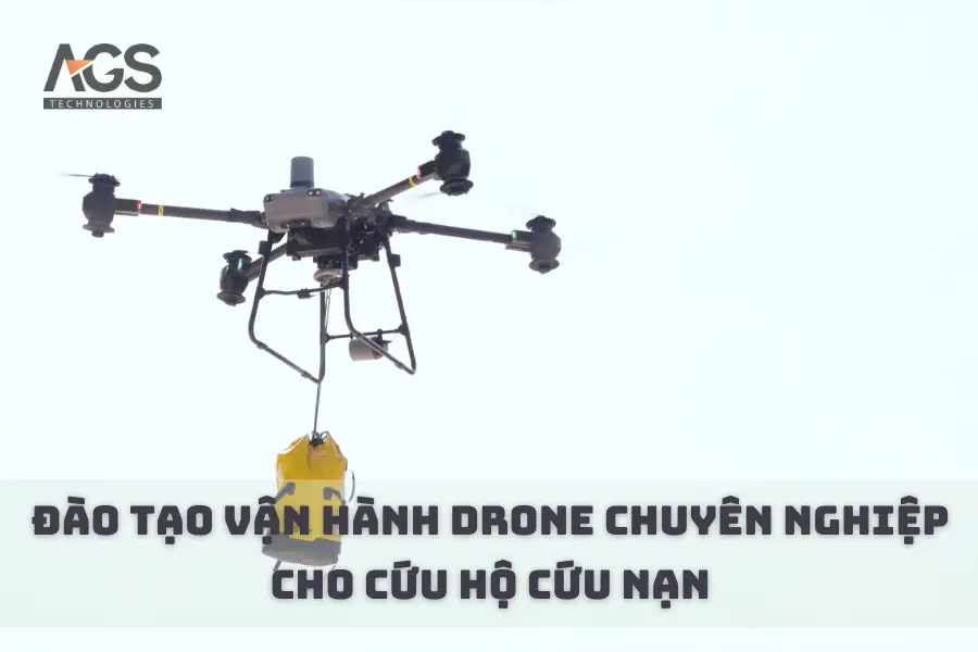 Đào Tạo Vận Hành Drone Chuyên Nghiệp Cho Cứu Hộ Cứu Nạn