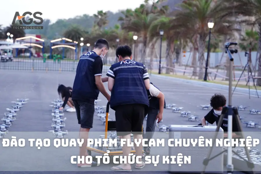 Đào Tạo Quay Phim Flycam Chuyên Nghiệp Cho Tổ Chức Sự Kiện