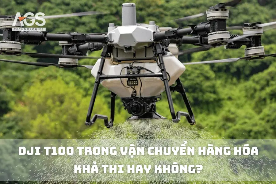 DJI T100 Trong Vận Chuyển Hàng Hóa - Khả Thi Hay Không?