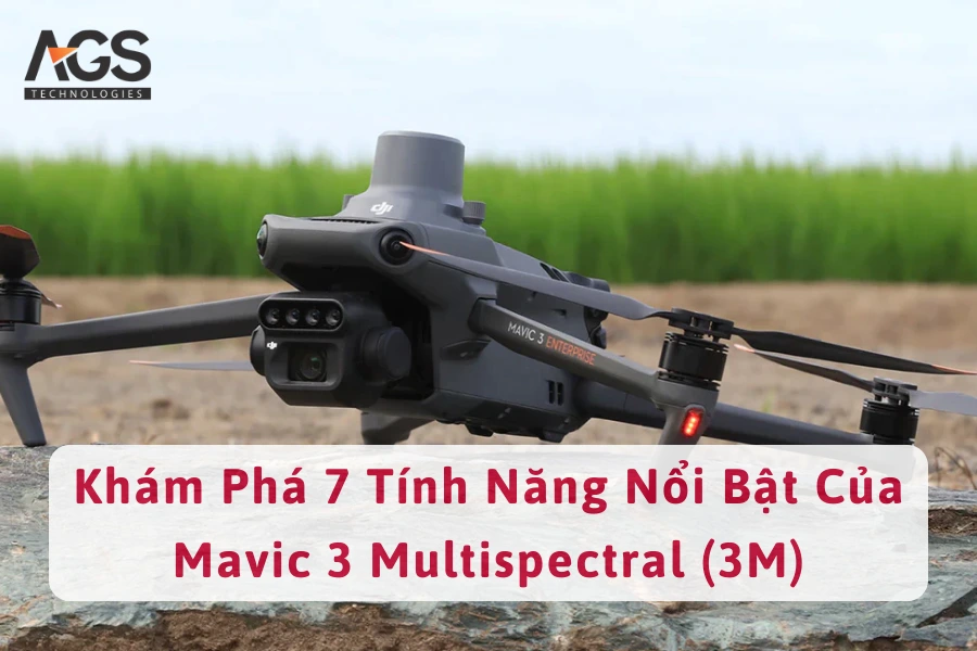 Khám Phá 7 Tính Năng Nổi Bật Của Mavic 3 Multispectral (3M)