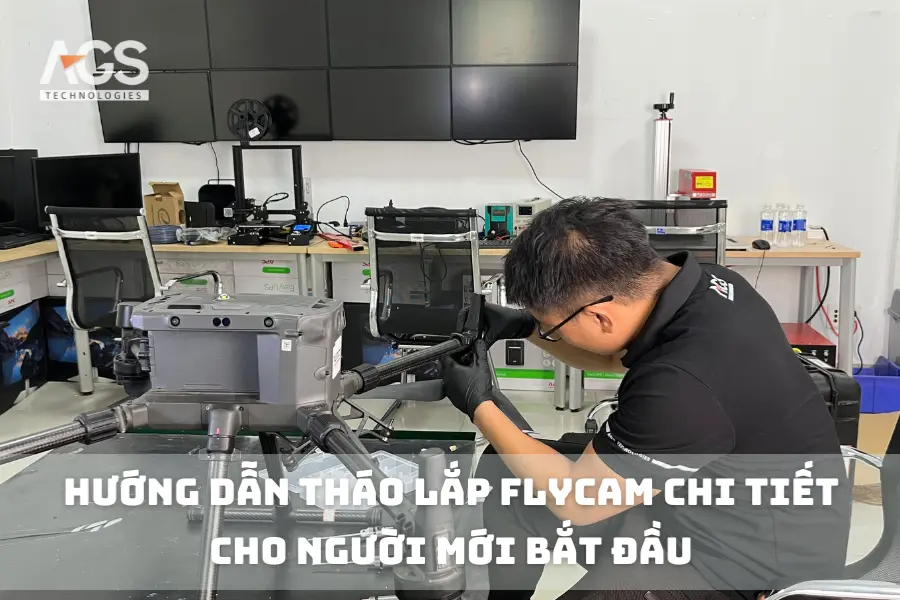 Hướng Dẫn Tháo Lắp Flycam Chi Tiết Cho Người Mới Bắt Đầu