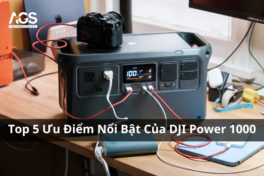 Top 5 Ưu Điểm Nổi Bật Của DJI Power 1000