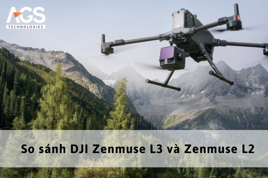 So sánh DJI Zenmuse L3 và Zenmuse L2