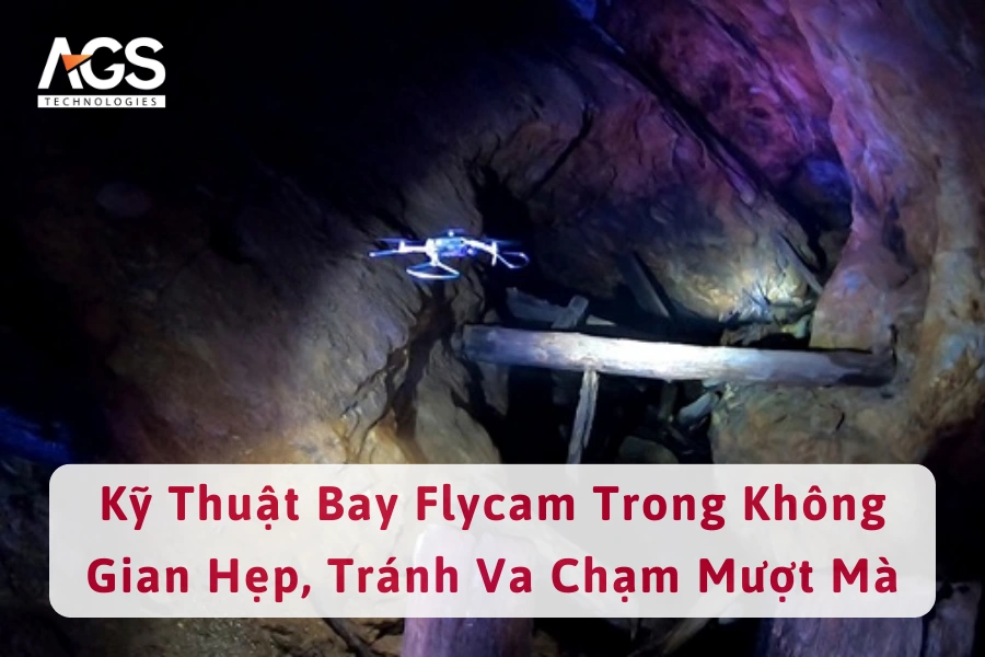 Kỹ Thuật Bay Flycam Trong Không Gian Hẹp, Tránh Va Chạm Mượt Mà