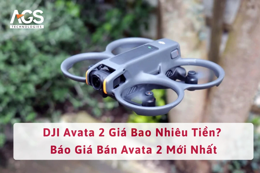 DJI Avata 2 Giá Bao Nhiêu Tiền? Báo Giá Bán Avata 2 Mới Nhất