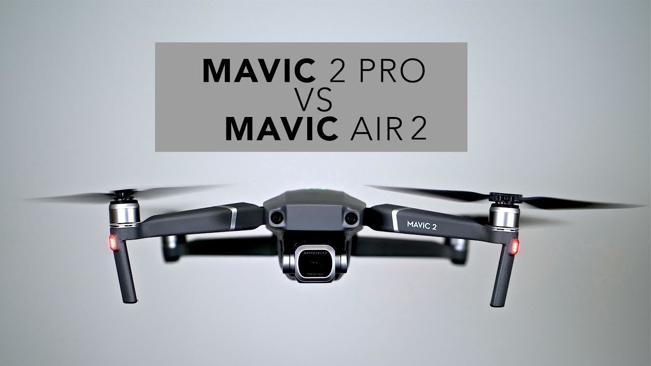 So sánh Mavic 2 Pro và Mavic Air 2